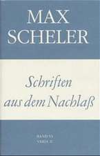 Schriften aus dem Nachlass VI