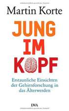 Jung im Kopf