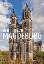 Der Dom zu Magdeburg