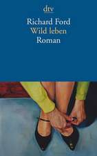 Wild leben