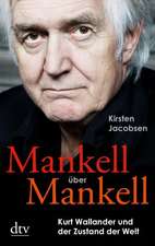 Mankell über Mankell