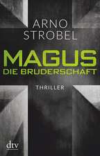 Magus. Die Bruderschaft