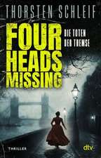 Four Heads Missing