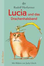 Lucia und das Drachenhalsband