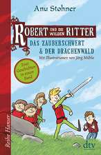 Robert und die wilden Ritter, Das Zauberschwert - Der Drachenwald