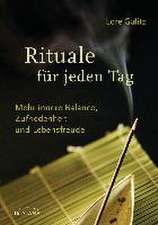 Rituale für jeden Tag