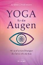 Yoga für die Augen