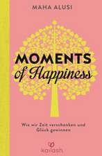 Moments of Happiness