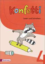 Konfetti 4. Arbeitsheft Lesen und Texte verfassen