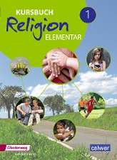 Kursbuch Religion Elementar 1. Schulbuch