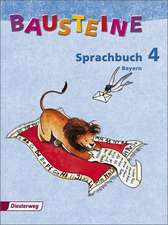 Bausteine 4. Sprachbuch. Bayern