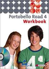 Portobello Road 4. Workbook 4 mit CD