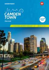 Camden Town Oberstufe. Arbeitsheft zu den Pflichtmaterialien Abitur 2021. Niedersachsen