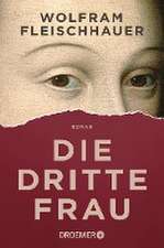 Die dritte Frau