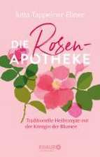 Die Rosen-Apotheke