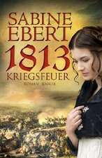 1813 - Kriegsfeuer