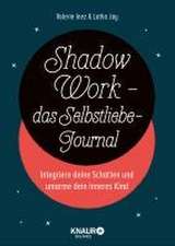 Shadow Work - das Selbstliebe-Journal