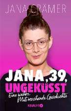 Jana, 39, ungeküsst