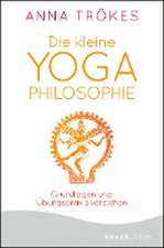 Die kleine Yoga-Philosophie