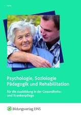 Psychologie, Soziologie, Pädagogik und Rehabilitation