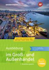 Ausbildung im Groß- und Außenhandel 1. Ausbildungsjahr. Schulbuch