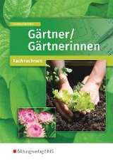 Gärtner/Gärtnerinnen. Fachrechnen: Schulbuch