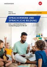 Spracherwerb und sprachliche Bildung. Schulbuch