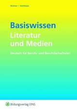 Basiswissen Literatur und Medien. Arbeitsheft