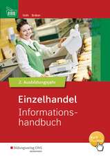 EinzelhandelEinzelhandel nach Ausbildungsjahren 2. Ausbildungsjahr. Informationshandbuch