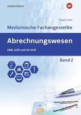 Abrechnungswesen für die Medizinische Fachangestellte 2. Schulbuch