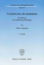 Grundrechte als Institution