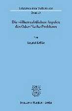 Die völkerrechtlichen Aspekte des Oder-Neiße-Problems