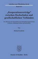 "Kooperationsverträge" zwischen Hochschulen und gesellschaftlichen Verbänden.