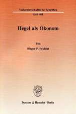 Hegel als Ökonom