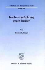 Insolvenzanfechtung gegen Insider