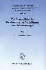 Zur Steuerpflicht der Gewinne aus der Veräußerung von Privatvermögen