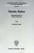 Martin Buber.