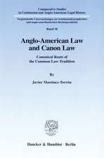 Anglo-American Law and Canon Law.