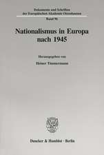 Nationalismus in Europa nach 1945.