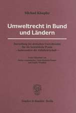 Umweltrecht in Bund und Ländern