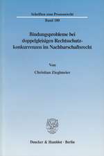 Bindungsprobleme bei doppelgleisigen Rechtsschutzkonkurrenzen im Nachbarschaftsrecht