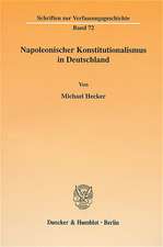 Napoleonischer Konstitutionalismus in Deutschland