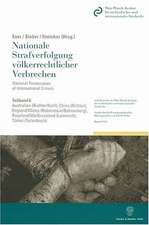 Nationale Strafverfolgung völkerrechtlicher Verbrechen / National Prosecution of International Crimes 6