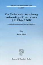 Zur Methode der Anrechnung anderweitigen Erwerbs nach § 615 Satz 2 BGB