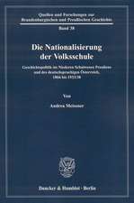 Die Nationalisierung der Volksschule