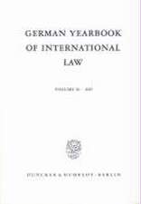 German Yearbook of International Law /Jahrbuch für Internationales Recht. Vol. 50 (2007)