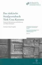 Das türkische Strafgesetzbuch / Türk Ceza Kanunu