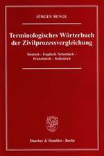 Terminologisches Wörterbuch der Zivilprozessvergleichung