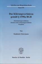 Das Klärungsverfahren gemäß § 1598a BGB