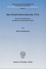 Das Strafrechtssystem der USA